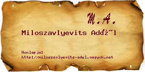 Miloszavlyevits Adél névjegykártya